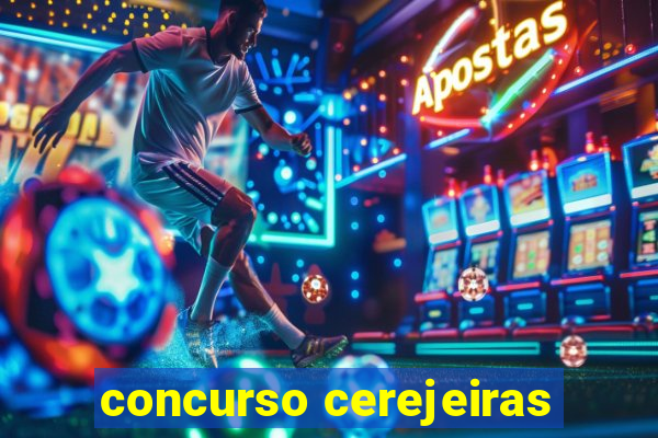 concurso cerejeiras